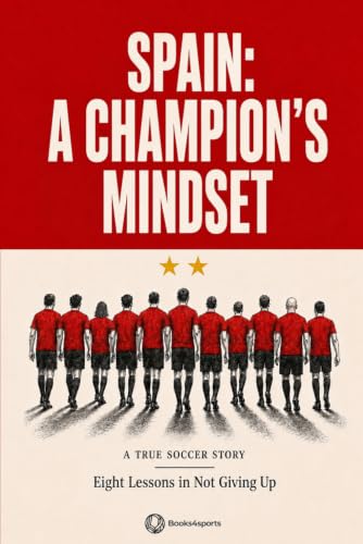 Spain: A Champion's Mindset