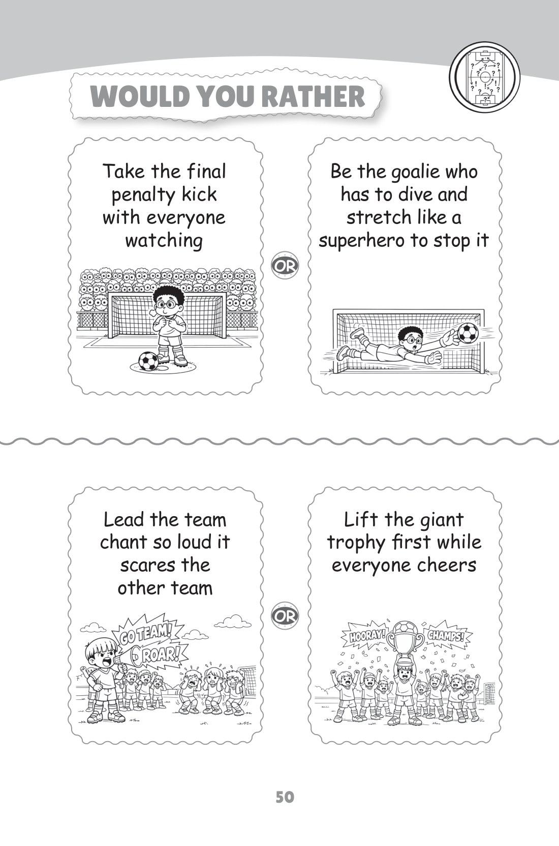 And the real ones: the final penalty, or the save — sample page from Soccer Would You Rather (Ages 6–9)